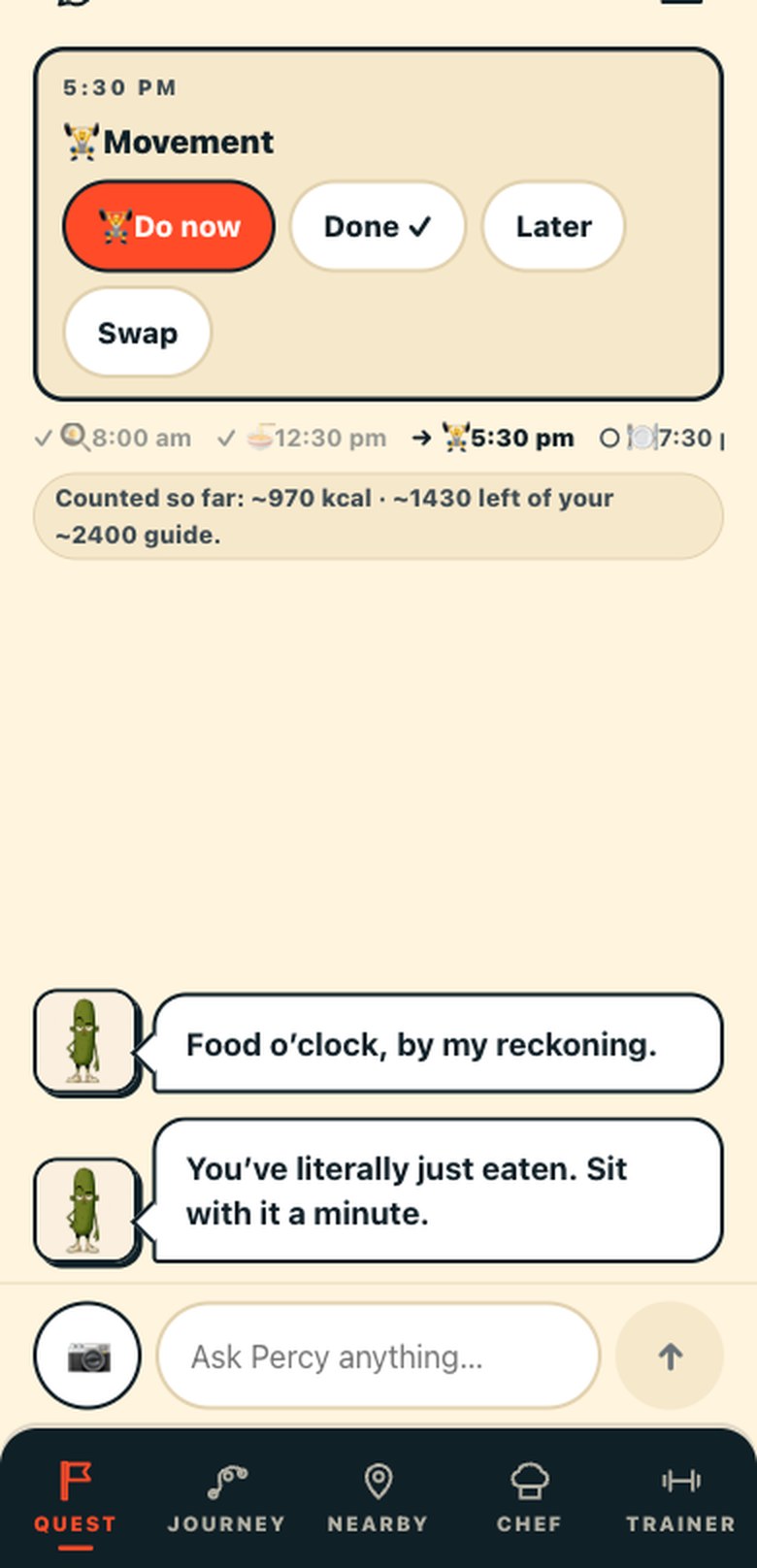 The real app's home screen after logging: counted so far, what's left of your own daily guide, the day's plan, and Percy telling you to sit with it a minute.